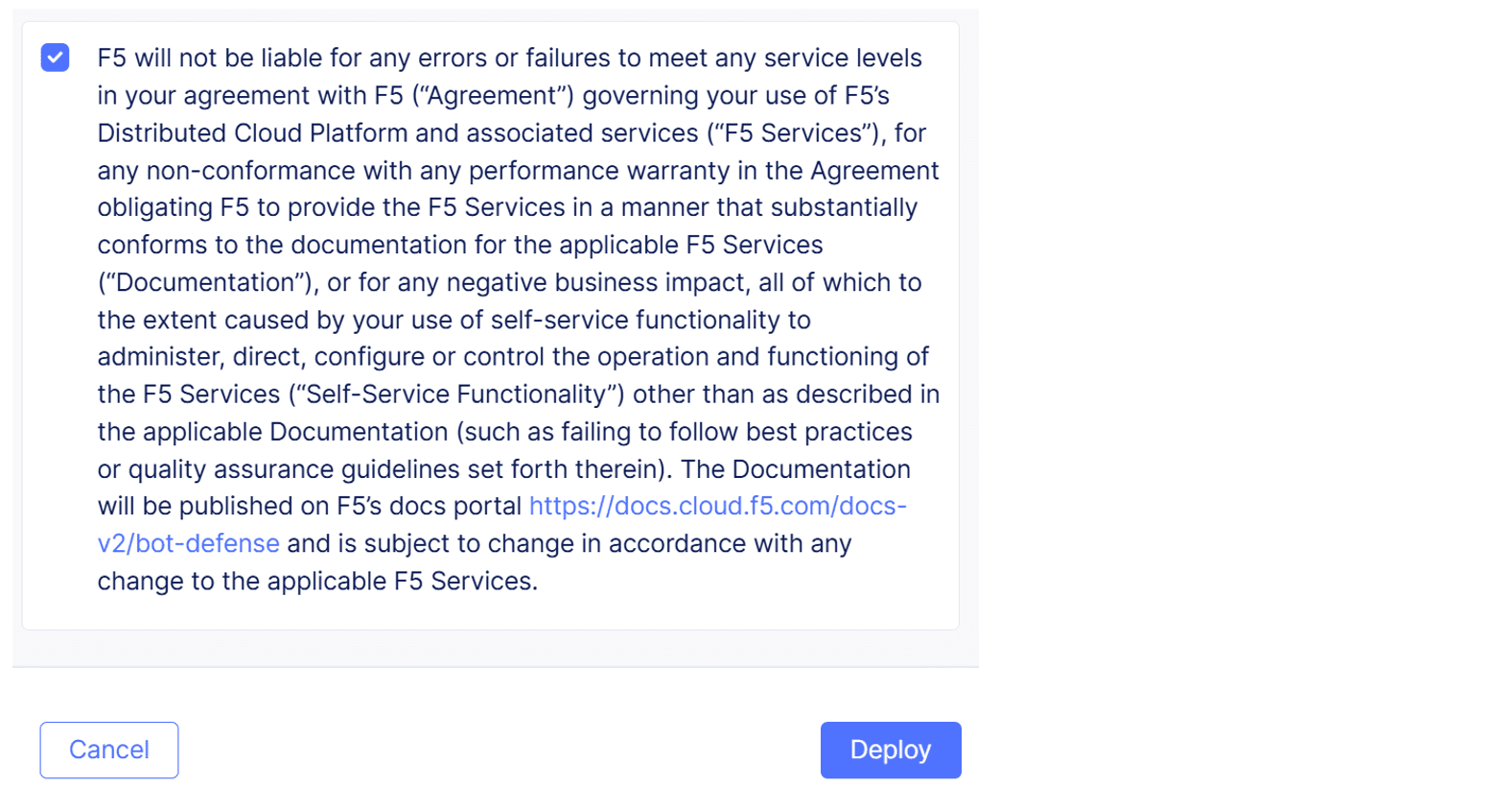 Figure: Deployment Acknowledgement Checkbox