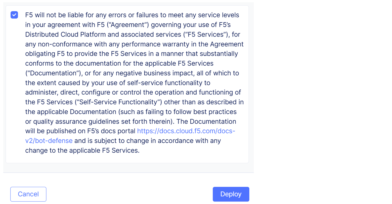 Figure: Deployment Acknowledgement Checkbox